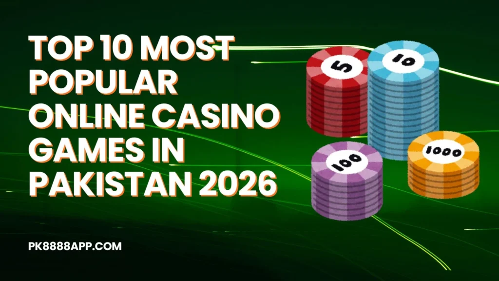 Top 10 Best online Casino games in Pakistan