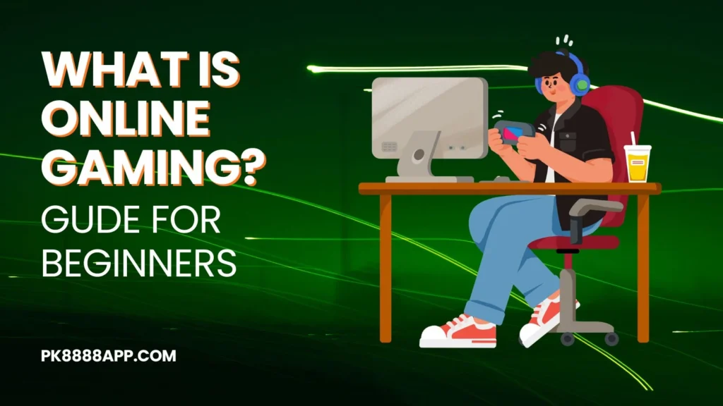 What is Online Gaming